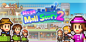 Mega Mall Story 2 v1.2.0 APK (Full Game)