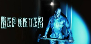 Reporter - Scary Horror v3.00 APK + OBB (Full Game)